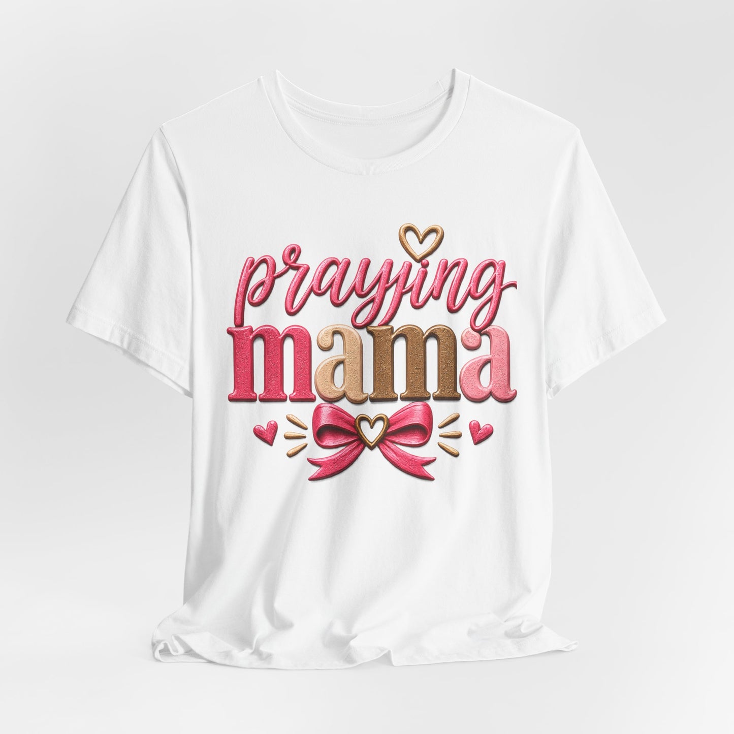 Praying Mama Christian T-Shirt