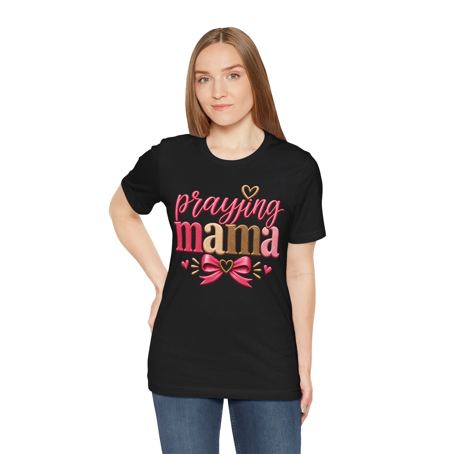 Praying Mama Christian T-Shirt