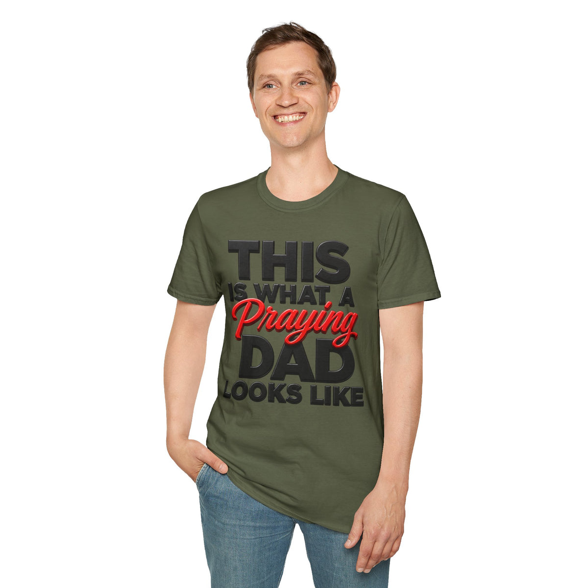This Is What A Praying Dad Looks Like™ | Christian Father's T-Shirt | Faith-Based Dad Gift