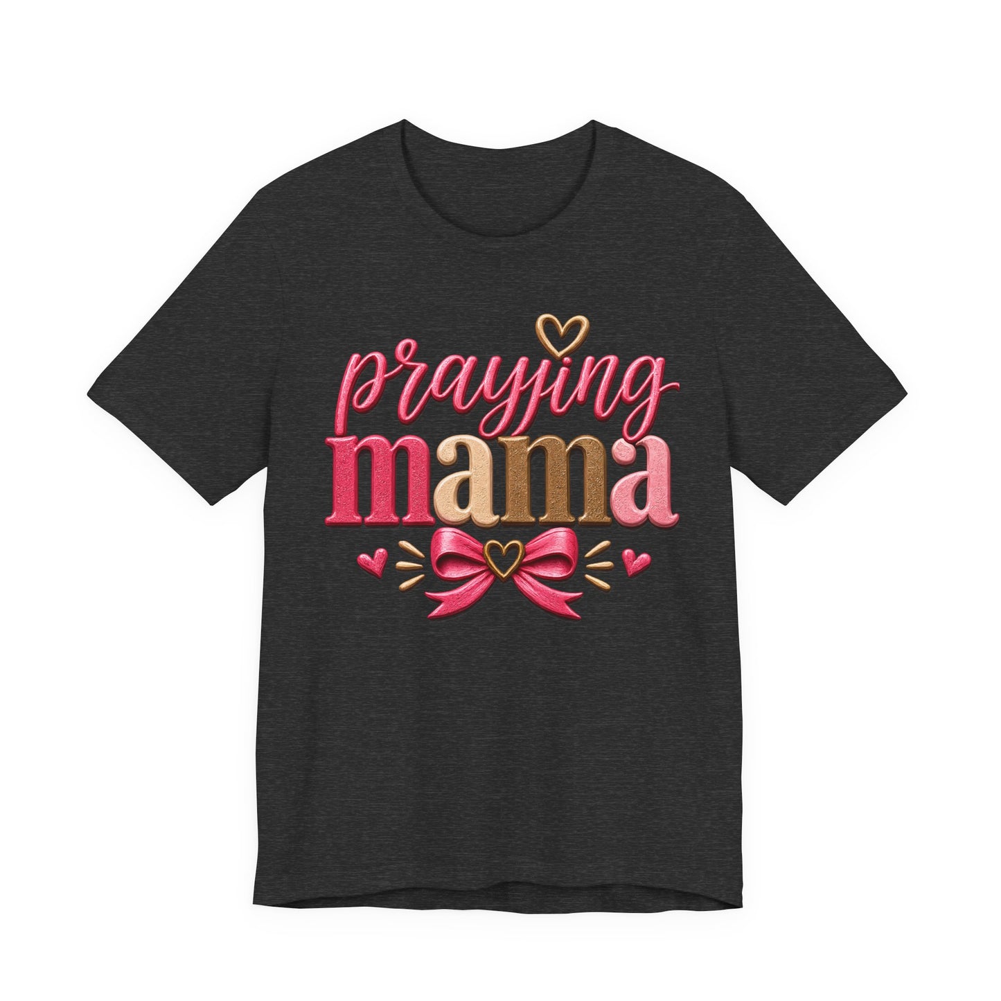 Praying Mama Christian T-Shirt