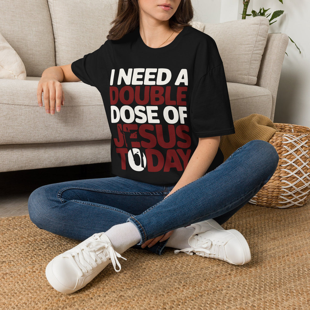 "I Need a Double Dose of Jesus Today" – Christian Unisex T-Shirt for Faith-Fueled Days